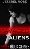 [Ravaged by Aliens 01] • Ravaged by Aliens